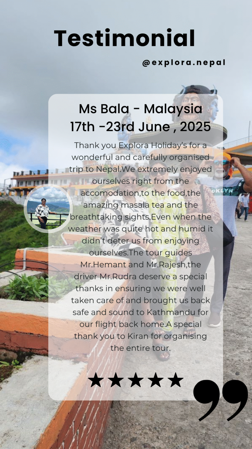 Luxury Nepal tour review from Malaysian client – enjoyed the tour service from Explora Nepal Holidays.